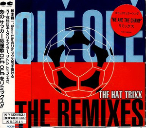 ■ OLE OLE THE REMIXES / THE HAT TRIXX OLE OLE (ザ・リミクシーズ～ザ・ハット・トリック) サトシ トミイエ 新品未開封CD送料サービス♪