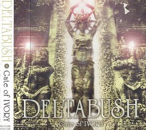 ■ DELTABUSH ( デルタブッシュ ) 元ミサイルガールスクートのメンバーを中心とする3ピース [ Gate of IVORY ] 新品CD 即決 送料サービス♪