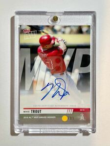 マイク・トラウト 直筆サインカード (99枚限定) Topps Now [#AW-6A (2019 AL MVP)]