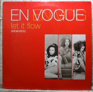 【En Vogue Let It Flow (Remixes)】 [♪RQ]　(R6/2)