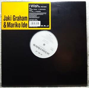 【Jaki Graham & Mariko Ide “I Wish”】 [♪RQ]　(R6/2)