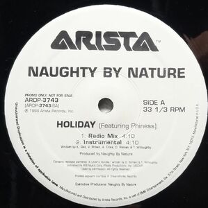 【Naughty By Nature “Holiday”】 [♪HZ]　(R6/2)