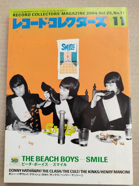 レコード・コレクターズ 2004 .11　The Beach Boys/ビーチ・ボーイズ/Smile/ Kinks / CULT