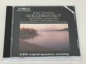 BIS◇シベリウス：クレルヴォ交響曲　ネーメ・ヤルヴィ指揮　カリタ マッティラ、ヨルマ・ヒュンニネン他　エーテボリ交響楽団 S35