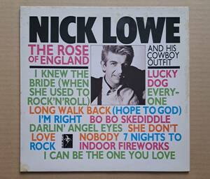 UK盤LP◎Nick Lowe『The Rose Of England』FIEND 73 DEMON Records 1988年 ニック・ロウ / ローズ・オブ・イングランド パブ・ロック