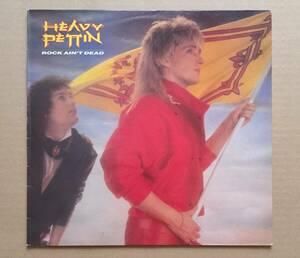 UK盤LP◎Heavy Pettin『Rock Ain't Dead』HEPLP2 Polydor 1985年 ヘヴィー・ペッティン / ロック・エイント・デッド N.W.O.B.H.M.