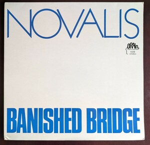 NOVALIS ノバリス / Banished Bridge 夢幻のかけ橋　ドイツ盤　LP　（1019）　プログレ