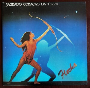 Sagrado Corao Da Terra サグラド・コラソン・ダ・テッラ / Flecha シンフォニア　ブラジル盤　LP　(1987年・992 605-1）　プログレ