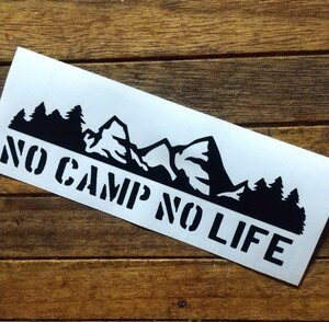 カッティングステッカー 『NO CAMP NO LIFE』