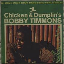 【LP】　ボビー・ティモンズ　Bobby Timmons 　/　 Chicken & Dumplin's　　　USA盤_画像1