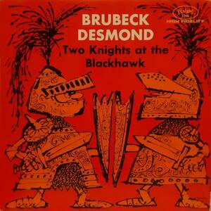 赤盤 米FANTASYオリジLPマルーン深溝MONO！Dave Brubeck / Paul Desmond/ Two Knights At The Blackhawk 1959年 3298 デイヴ・ブルーベック
