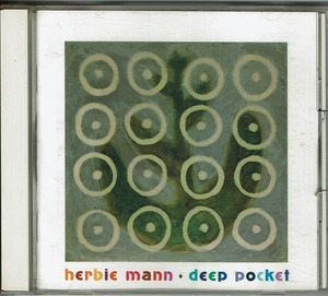 ハービー　マン『ディープ　ポケット』フルートジャズ、ハービーのエッセンスが詰まった名盤、日本盤、解説つき、選曲の素晴らしいアルバム