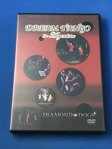 DVD DIAMOND☆DOGS DREAM TANGO 東山義久