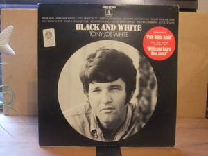 トニー・ジョー・ホワイト[Tony Joe White/Black And White]スワンプ/サザン・ロック/米オリジナル/初回ジャケ/Area Code 615