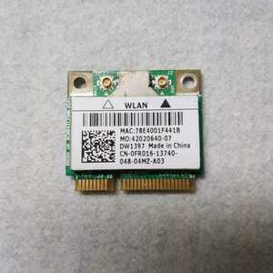 岐阜 即日発 速達可 ★ Dell 純正 無線LAN WIFIカード DW1397 CN-0FR016 Broadcom BCM94312HMG ★ 動作確認済み WD739