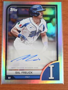 【大量出品・WBCカード】サル・フレリック SAL FRELICK サイン　topps 2023 World baseball classic カード