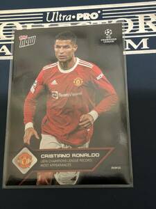 2021-22 Topps Now UEFA Champions League Soccer Cristiano Ronaldo Manchester United　UCL Record: Most appearances　カード 