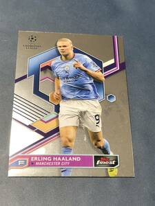 2022-23 Topps Finest UEFA Club Competitions 　Erling Haaland Manchester City　　Baseカード　