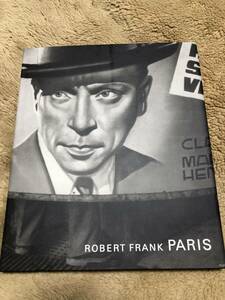 ロバート フランク　Robert Frank Paris