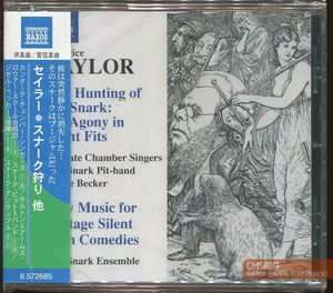 CMS2304-046＞【未開封品】NAXOS┃カンターテ・チェンバー・シンガーズ他／モーリス・セイラー：スナーク狩り他 2008-09年録音