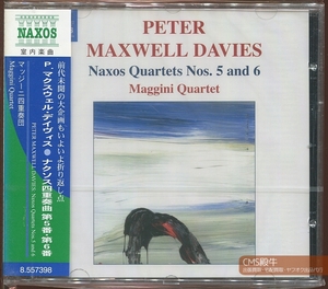 CMS2304-137＞【未開封品】NAXOS┃マッジーニ四重奏団／ピーター・マクスウェル＝デイヴィス：ナクソス弦楽四重奏曲 第5/6番 2005年録音