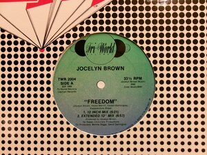 ▲12インチ JOCELYN BROWN / FREEDOM (12 / EXTENDED 12/ 7他） 輸入盤 TRI WORLD TWR-2004 ハウス◇r60210