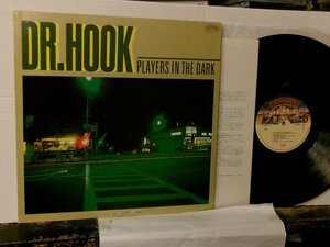 ▲LP DR. HOOK ドクター・フック / PLAYERS IN THE DARK 国内盤 ポリスター 25S-52◇r60217