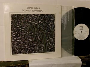 ▲LP SHADOWFAX / TOO FAR TO WHISPER 輸入プロモ盤 WINDHAMHILL WH-1051◇r60224