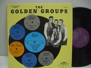 [輸入USA盤 LP] THE GOLDEN GROUPS / VOLUME 24 THE BEST OF BRUCE RECORDS ゴールデングループス ドゥーワップ RELIC 5046 ◇r60224