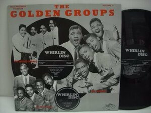 [輸入USA盤 LP] THE GOLDEN GROUPS / VOLUME 54 THE BEST OF WHIRLING DISC RECORDS ドゥーワップ RELIC 5089 ◇r60224