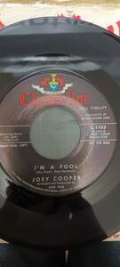 オリジナルUS盤7インチ Joey cooper Im a fool ティーンポップ オールディーズ　ロックンロール