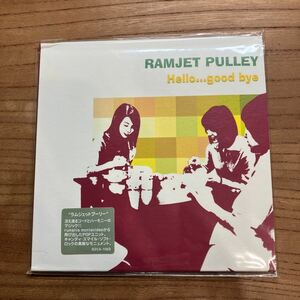 RAMJET PULLEY 「Hello…good bye」　「overjoyed」 2枚セット