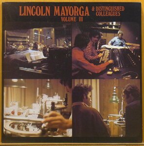 ◇ダブル洗浄済!★Lincoln Mayorga & Distinguished Colleagues(リンカーン マヨルガ)『Volume III (3)』 USオリジLP #61592