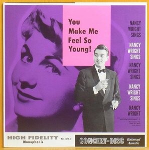 ◎激レア!美品!Mono!名盤!ダブル洗浄済!★Nancy Wright(ナンシー ライト)『You Make Me Feel So Young!』 USオリジLP #61607