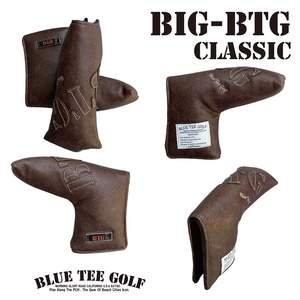 ●2送料無料【PTB-BR】ブルーティーゴルフ 【BIG BTG - Classic：ブラウン】パター用（ブレード型）ヘッドカバーBLUE TEE GOLF HCC1 