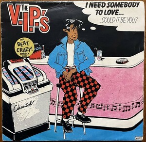 試聴可 The V.I.P.'s - Need Somebody To Love orig7' 【70's punk/power pop/mod revival パンク天国】
