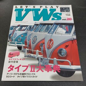 2006年12月第発行LET,SPLAYVWs【28】 レッツ プレイ フォルクスワーゲン　ネコ パブリッシング