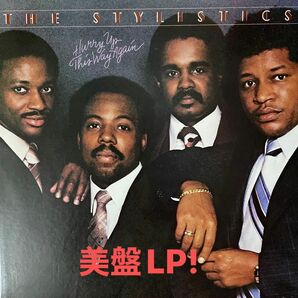 【更に！お値下げ！美盤】スタイリスティックス　STYLISTICS / Hurry Up This Way Again LP 