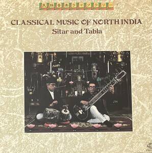 [ LP / レコード ] Various / Classical Music Of North India ~Sitar And Tabla~ = 北インドの古典音楽 ~シタールとタブラ~ ( World )