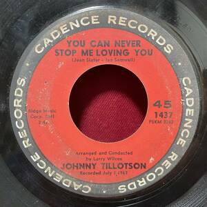 ◆USorg7”s!◆JOHNNY TILLOTSON◆YOU CAN NEVER STOP ME LOVING YOU◆