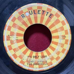 ◆USorg7”s!◆TOMMY JAMES AND THE SHONDELLS◆IT'S ONLY LOVE◆