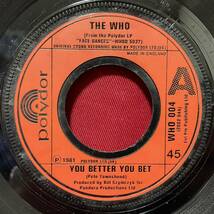 ◆UKorg7”s!◆THE WHO◆YOU BETTER YOU BET◆_画像1
