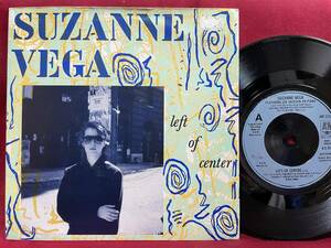 ◆UKorg7”s!◆SUZANNE VEGA◆LEFT OF CENTER◆