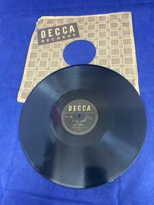  rare rare SP record record DECCA DE-196 CHANGING PARTNERS / Y*ALL COME Tey chik gramophone used 