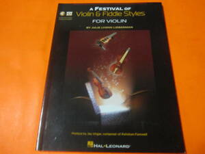 輸入教則本　ヴァイオリン　A Festival of Violin & Fiddle Styles for Violin:　音声＆ビデオコード付　ジュリー・ライオン・リーバーマン