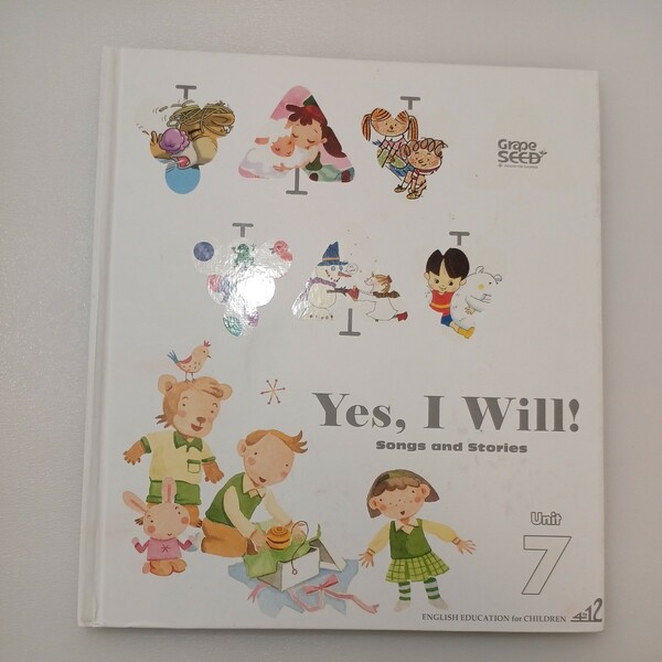 zaa-547♪ CD付【Grape seed-子供の英語教育ソング＆ストーリー4to12】Unit-7 Yes, I Will !　2014年　