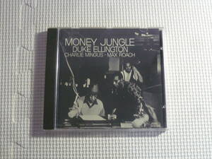 CD■DUKE ELLINGTON　MONEY JUNGLE　CHARLIE MINGUS・MAX ROACH　チャールズ・ミンガス/デューク・エリントン/マックス・ローチ　中古