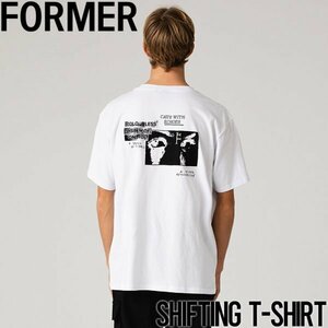 【送料無料】半袖TEE Tシャツ FORMER フォーマー SHIFTING T-SHIRT TE24122 WHITE 日本代理店正規品 XLサイズ