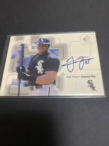 99 Upper Deck SP Signature Edition Frank Thomas autograph auto フランク　トーマス　サイン　直書き　オート