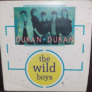 12inch UK盤/DURAN DURAN THE WILD BOYS